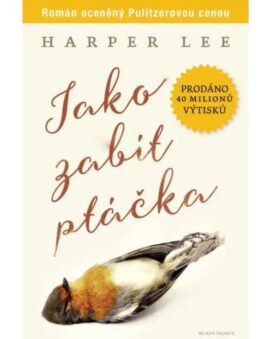 Jako zabít ptáčka - Harper Leeová - cena