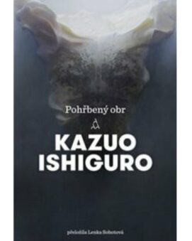 Pohřbený obr - Kazuo Ishiguro - cena