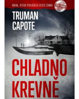 Chladnokrevně - Truman Capote - cena