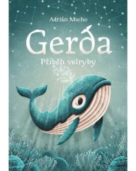 Gerda, příběh velryby - Adrián Macho - cena