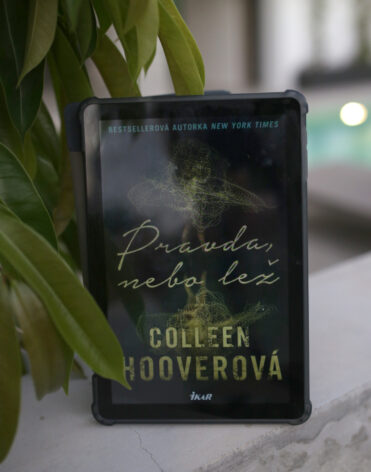 Pravda, nebo lež – Colleen Hoover – recenze