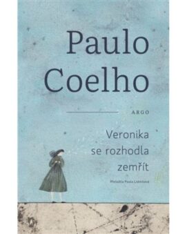 Veronika se rozhodla zemřít Paulo Coelho - cena
