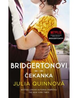 Bridgertonovi: Čekanka - Julia Quinnová - cena