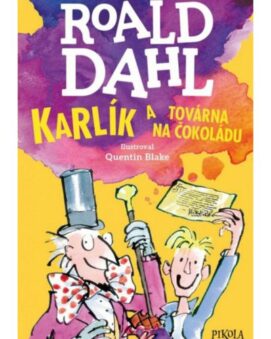 Karlík a továrna na čokoládu - Roald Dahl - cena