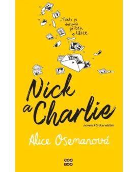Nick a Charlie – Novela k Srdcerváčům, Alice Osemanová, cena