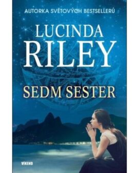 Sedm sester - Lucinda Riley - cena