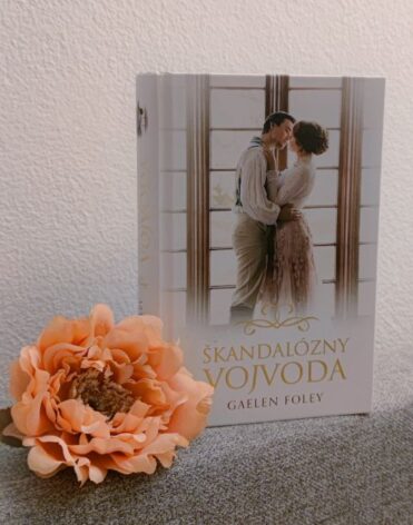 Škandalózny vojvoda, Gaelen Foley – knižní recenze