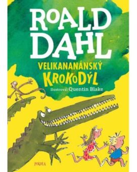 Velikananánský krokodýl - Roald Dahl - cena