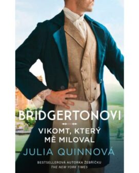 Bridgertonovi: Vikomt, který mě miloval - Julia Quinnová - cena