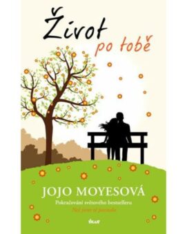 Život po tobě Jojo Moyes - cena