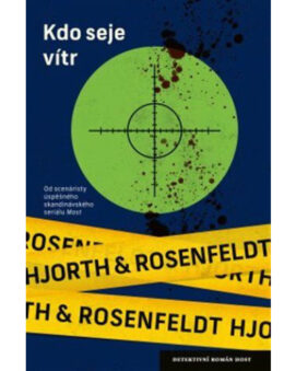 Kdo seje vítr - Hans Rosenfeldt & Michael Hjorth - cena