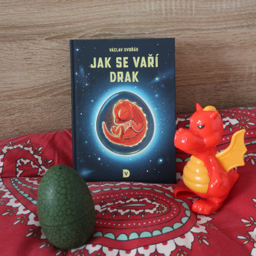 Jak se vaří drak – Václav Dvořák – knižní recenze