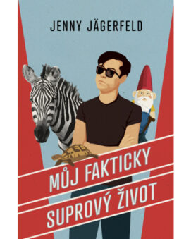 Můj fakticky suprový život - Jenny Jägerfeld - cena