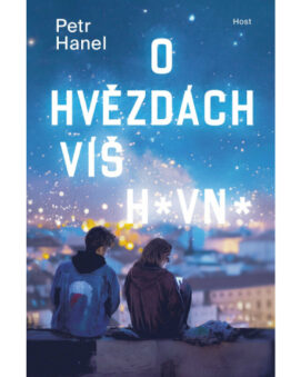 O hvězdách víš hovno - Petr Hanel - cena